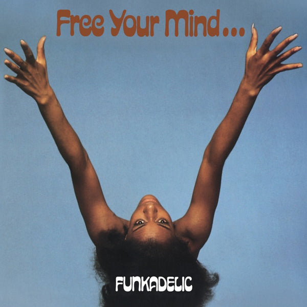 FREE YOUR MIND...AND YOUR ASS by FUNKADELIC Vinyl LP  SEW012