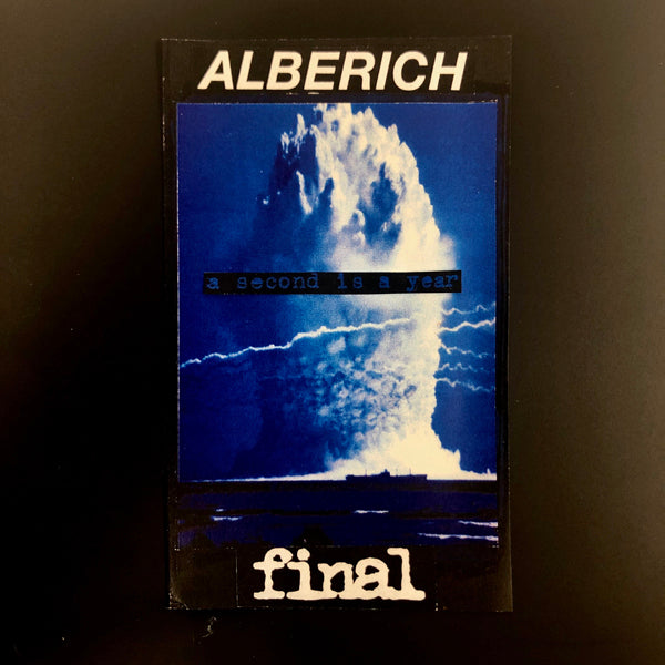 A SECOND IS A YEAR by ALBERICH / FINAL Music Cassette  HOS732