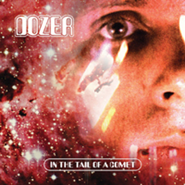 IN THE TAIL OF A COMET by DOZER Vinyl LP HPS122LP