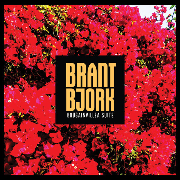BRANT BJORK BOUGAINVILLEA SUITE VINYL LP Item no. :HPS240LP
