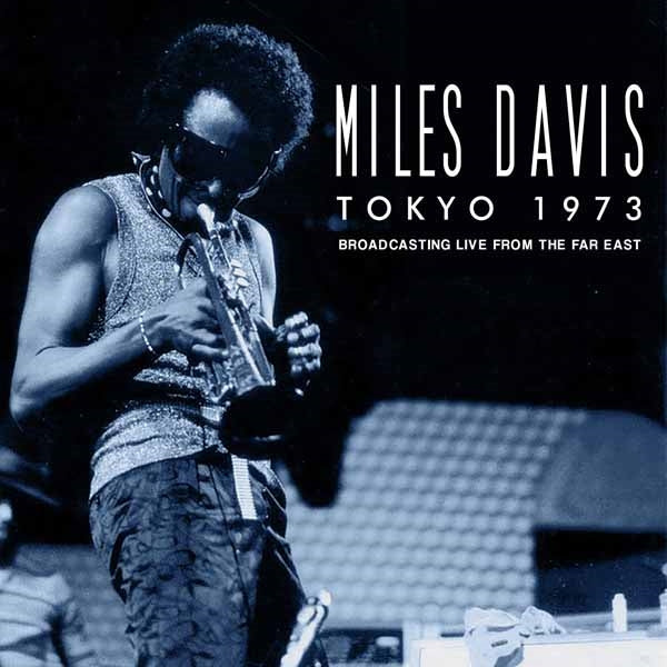 TOKYO 1973  by MILES DAVIS  Compact Disc  ICON056