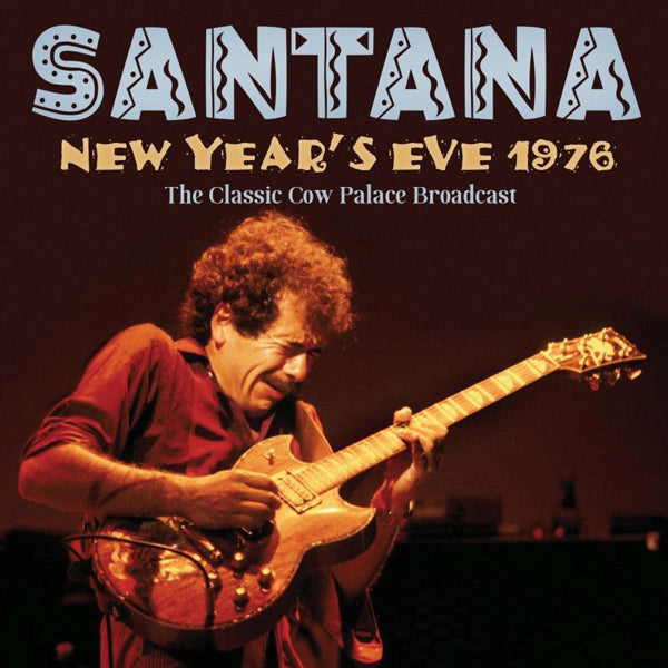 NEW YEAR’S EVE 1976 by SANTANA Compact Disc  ICON083