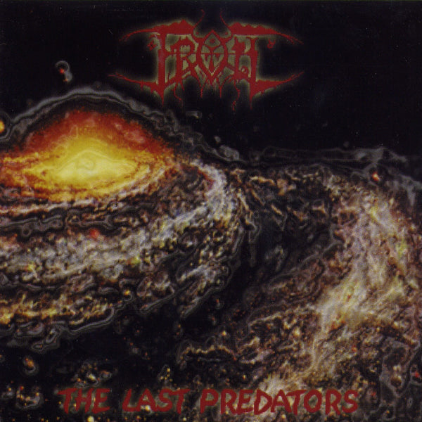 THE LAST PREDATORS by TROLL Compact Disc  INDIE305CD
