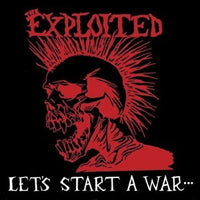 LETS START A WAR by EXPLOITED, THE Vinyl LP  LETV131LP
