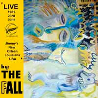 NEW ORLEANS 1981  by FALL, THE  Vinyl Double Album  LETV566LP