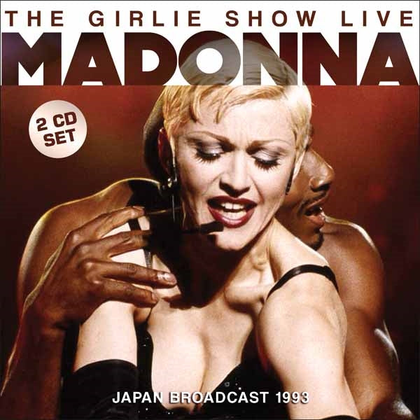 THE GIRLIE SHOW LIVE (2CD)  by MADONNA  Compact Disc Double  LFM2CD548