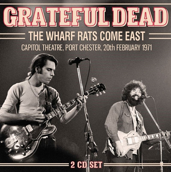 THE WHARF RATS COME EAST (2CD) by GRATEFUL DEAD Compact Disc Double  LFM2CD568