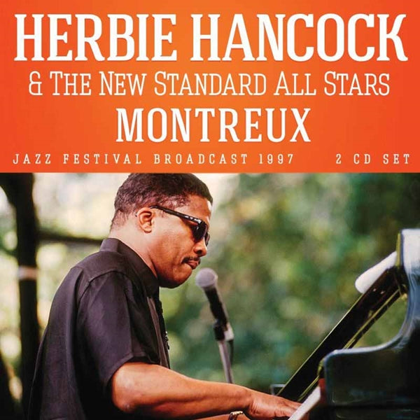 MONTREUX (2CD)  by HERBIE HANCOCK  Compact Disc Double  LFM2CD595