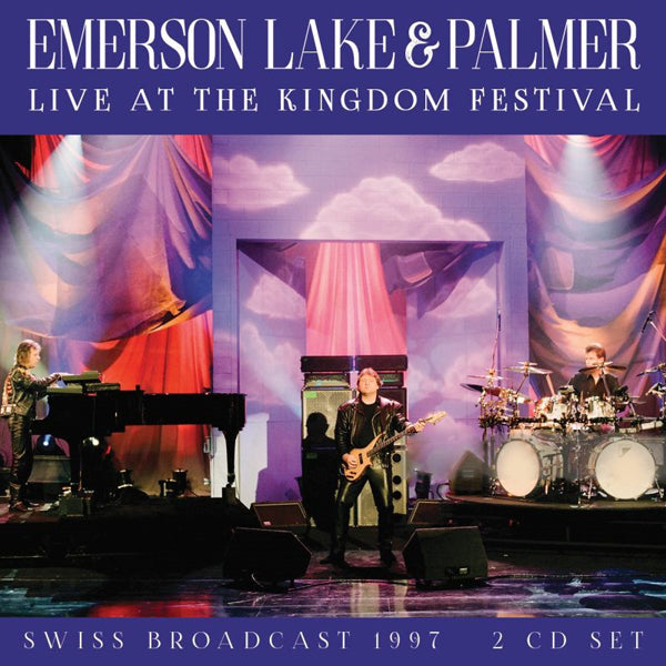 LIVE AT THE KINGDOM FESTIVAL (2CD) by EMERSON LAKE AND PALMER Compact Disc Double