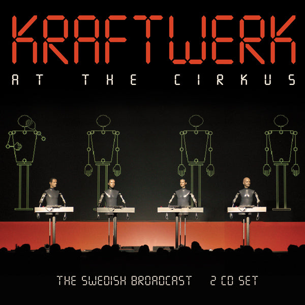KRAFTWERK AT THE CIRKUS (2CD) COMPACT DISC DOUBLE  Item no. :LFM2CD688