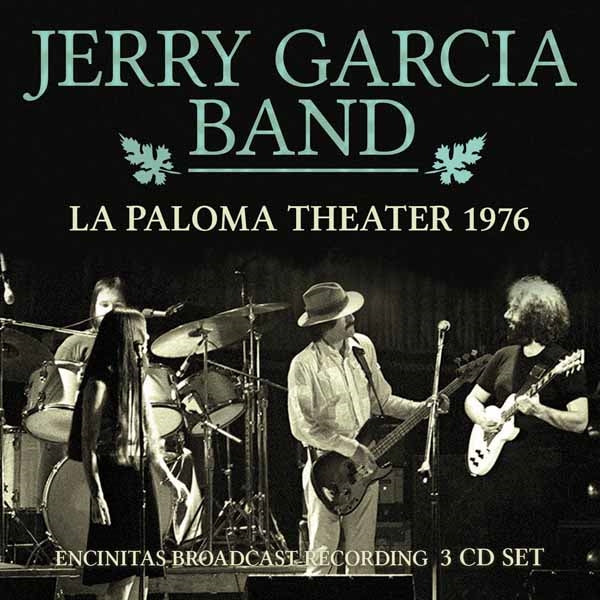 LA PALOMA THEATRE (3CD)  by JERRY GARCIA BAND  Compact Disc - 3 CD Box Set