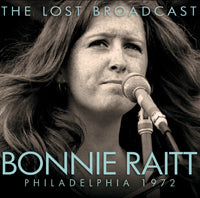 THE LOST BROADCAST  by BONNIE RAITT  Compact Disc  LFMCD002