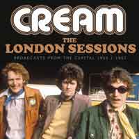 THE LONDON SESSIONS  by CREAM  Compact Disc  LFMCD593