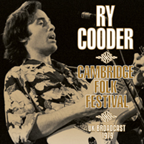 CAMBRIDGE FOLK FESTIVAL by RY COODER Compact Disc LFMCD650