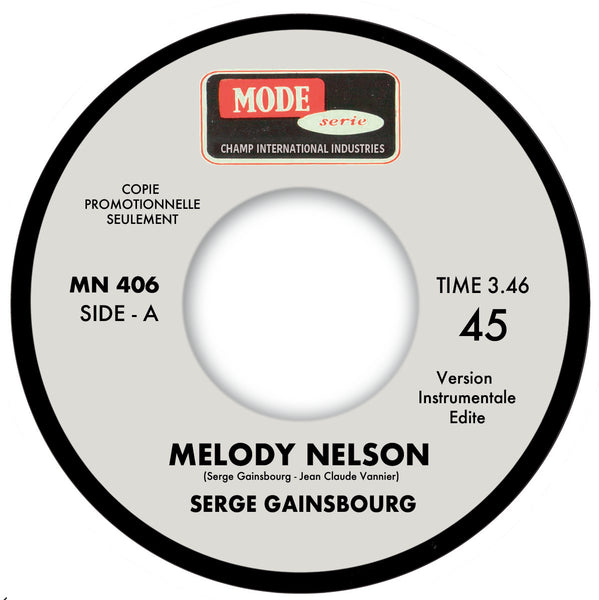SERGE GAINSBOURG MELODY NELSON MN406 7" vinyl single ltd repress