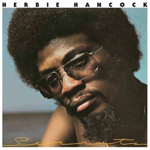 SECRETS by HERBIE HANCOCK Vinyl LP  MOVLP1023