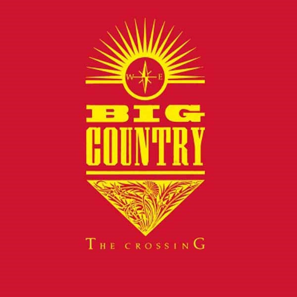 CROSSING EXPANDED (2LP) by BIG COUNTRY Vinyl Double Album  MOVLP2261