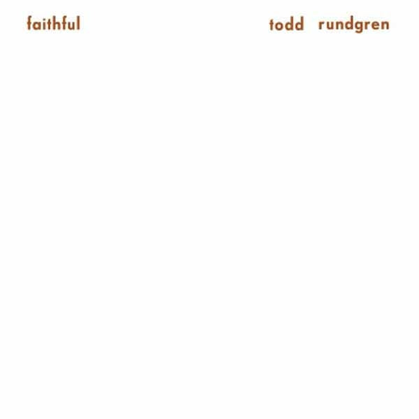 FAITHFUL (COLOURED) by TODD RUNDGREN Vinyl LP  MOVLP2512C