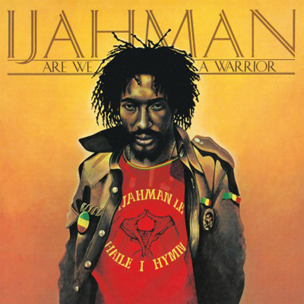 ARE WE A WARRIOR (BLACK) by IJAHMAN Vinyl LP  MOVLP2776