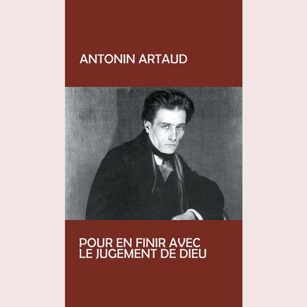 PUR EN FINIR AVEC LE JUGEMENT DE DIEU by ANTONIN ARTOUD Vinyl LP  OME1006