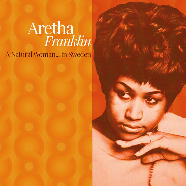 ARETHA FRANKLIN A NATURAL WOMAN...IN SWEDEN VINYL LP