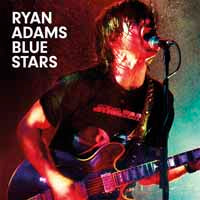 BLUE STARS  by RYAN ADAMS  Vinyl Double Album  PARA269LP