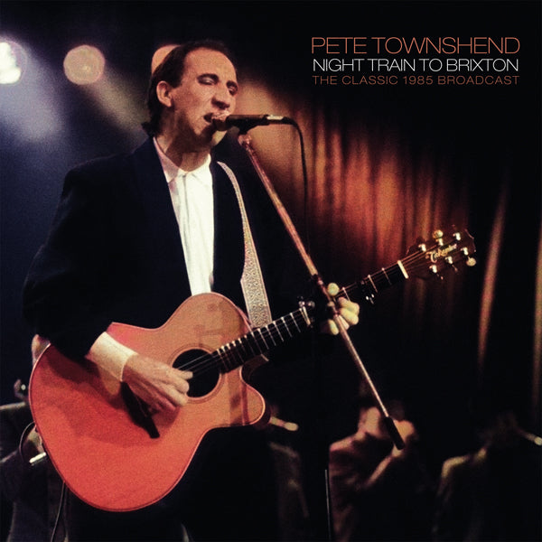 PETE TOWNSHEND NIGHT TRAIN TO BRIXTON VINYL DOUBLE ALBUM