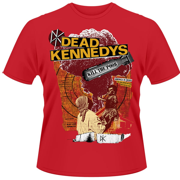 KILL THE POOR by DEAD KENNEDYS T-Shirt