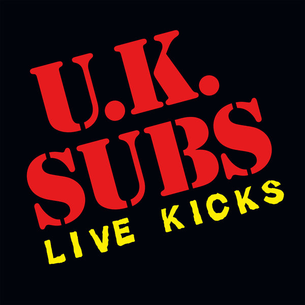LIVE KICKS (ORANGE VINYL) by UK SUBS Vinyl LP  PLATE012LP