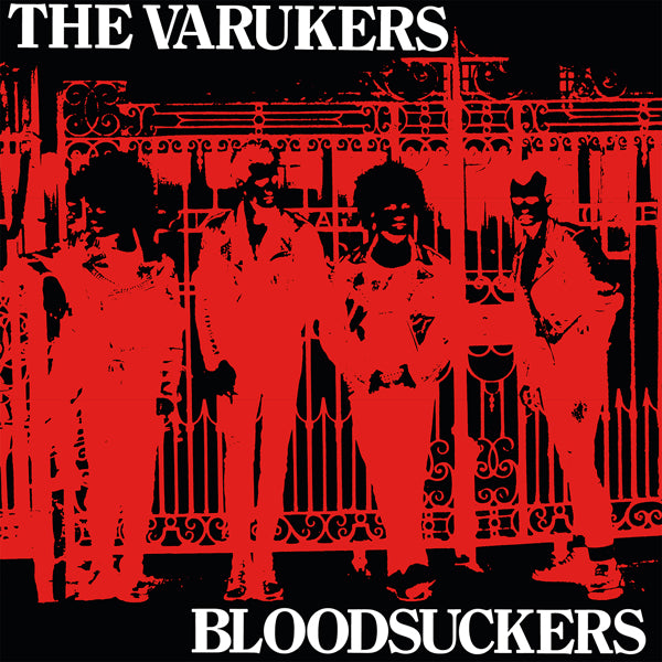 VARUKERS, THE BLOODSUCKERS (CLEAR VINYL) VINYL LP