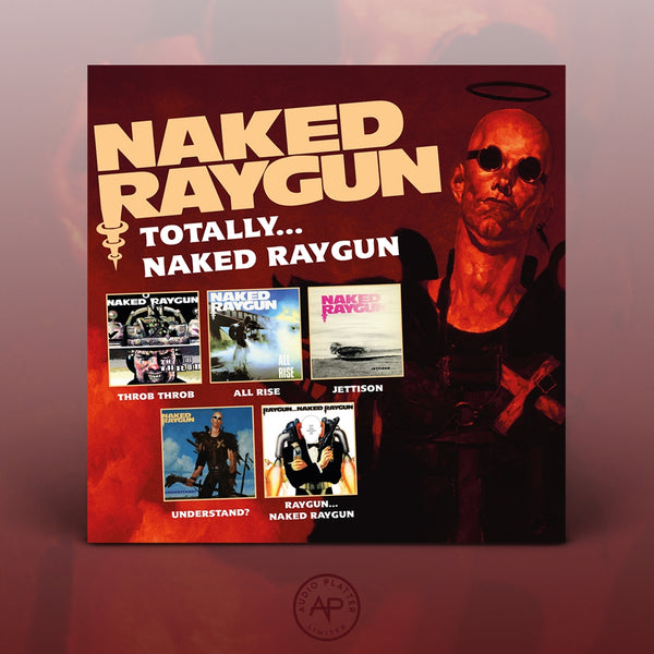 TOTALLY... NAKED RAYGUN by NAKED RAYGUN Compact Disc - 5 CD Box Set  PLATE074CD