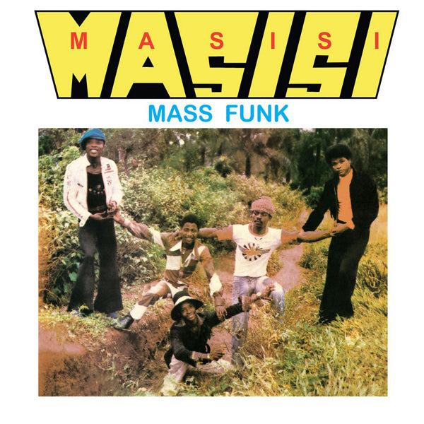 I WANT YOU GIRL by MASISI MASS FUNK Vinyl LP  PMG067LP