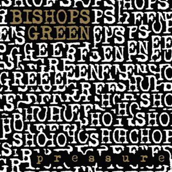 PRESSURE (GOLD VINYL) by BISHOPS GREEN Vinyl LP  PPR113RP31