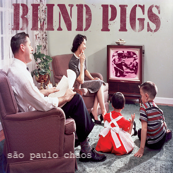 SAO PAULO CHAOS (OXBLOOD/CLEAR/BLACK/WHITE SPLATTER VINYL) by BLIND PIGS Vinyl LP  PPR294