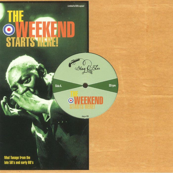 The Weekend Starts Here! Artist Various Artists Format:Vinyl / 12" Album Label:Stag-O-Lee Catalogue No:STAGO123