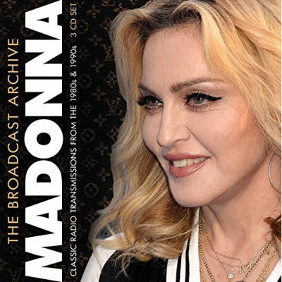 THE BROADCAST ARCHIVE (3CD)  by MADONNA  Compact Disc - 3 CD Box Set  BSCD6077