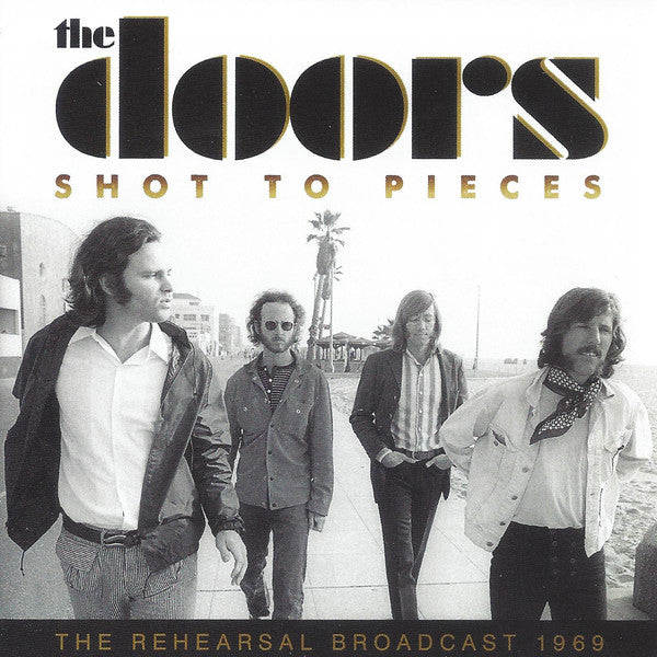 SHOT TO PIECES  by DOORS, THE  Compact Disc  SON0357