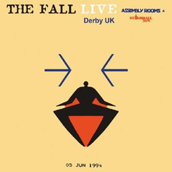 LIVE AT THE ASSEMBLY ROOMS, DERBY, 1994  by FALL, THE  Compact Disc  COGGZ103CD