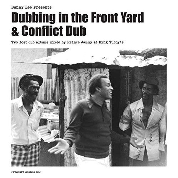 Bunny Lee Prince Jammy & The Aggrovators ‎ Bunny Lee Presents Dubbing In The Front Yard + Conflict Dub 2 x vinyl lp