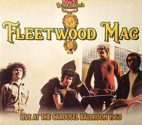 LIVE AT THE CAROUSEL BALLROOM 1968  by PETER GREEN'S FLEETWOOD MAC  Compact Disc  RVCD2126