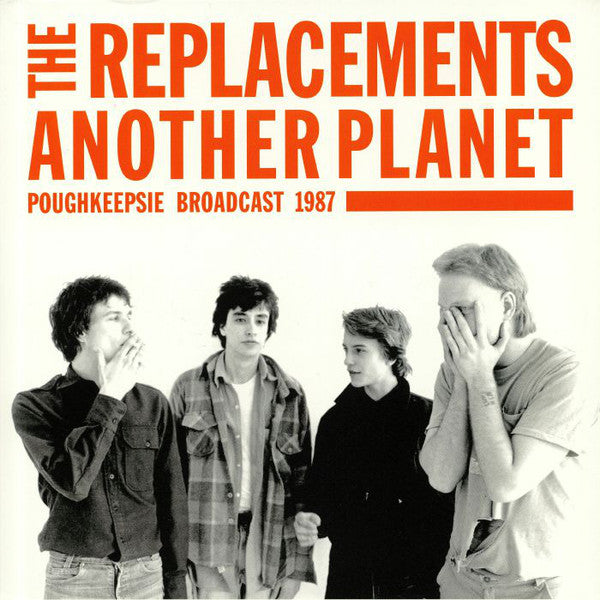 The Replacements ‎– Another Planet - Poughkeepsie Broadcast 1987 2 x vinyl lp