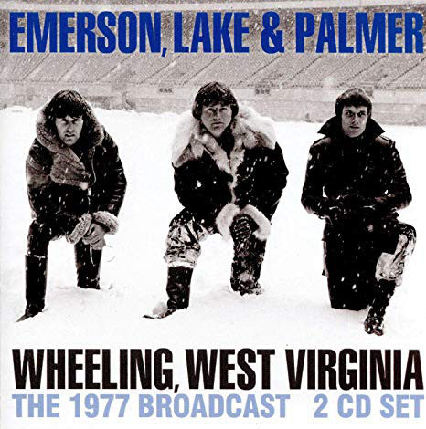 WHEELING, WEST VIRGINIA (2CD) EMERSON, LAKE & PALMER Compact Disc Double