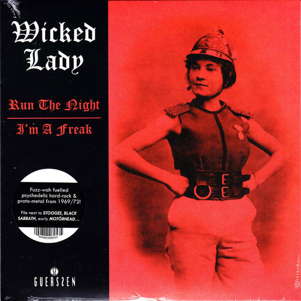 Wicked Lady ‎– Run The Night / I'm A Freak 7" vinyl single