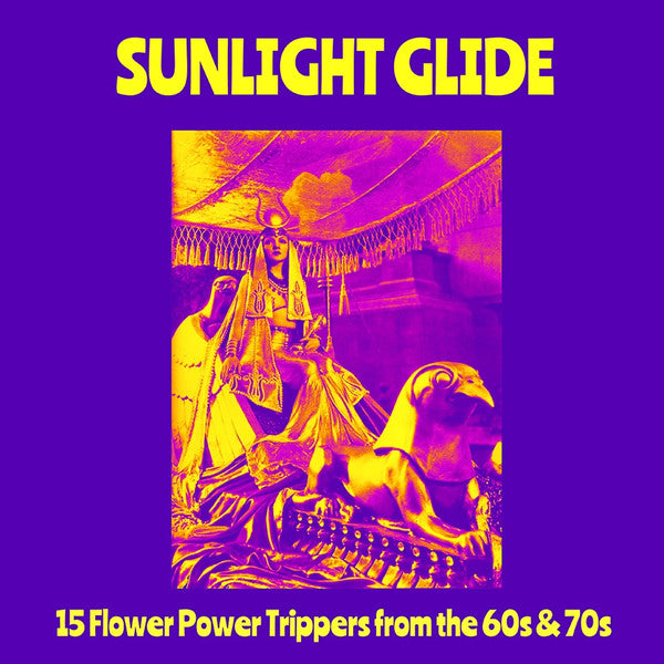 Various ‎– Sunlight Glide - 15 Flower Power Trippers From The 60s & 70s vinyl lp