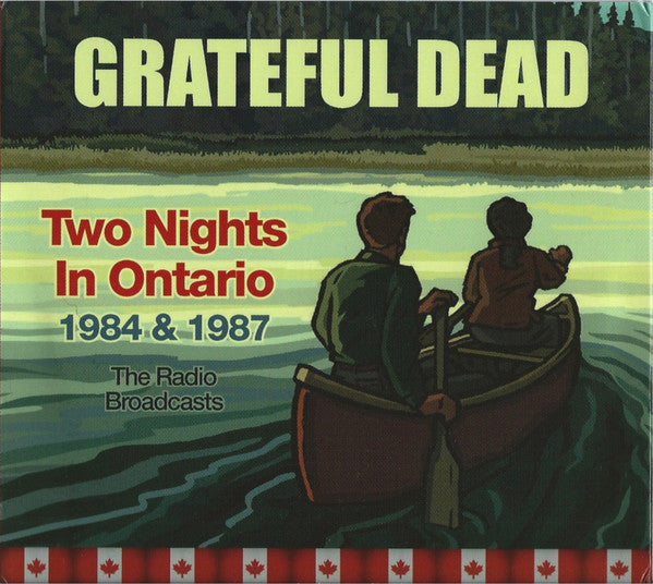 TWO NIGHTS IN ONTARIO 1984 & 1987, THE RADIO BROADCASTS by GRATEFUL DEAD Compact Disc - 4 CD Box Set  STCR006CD