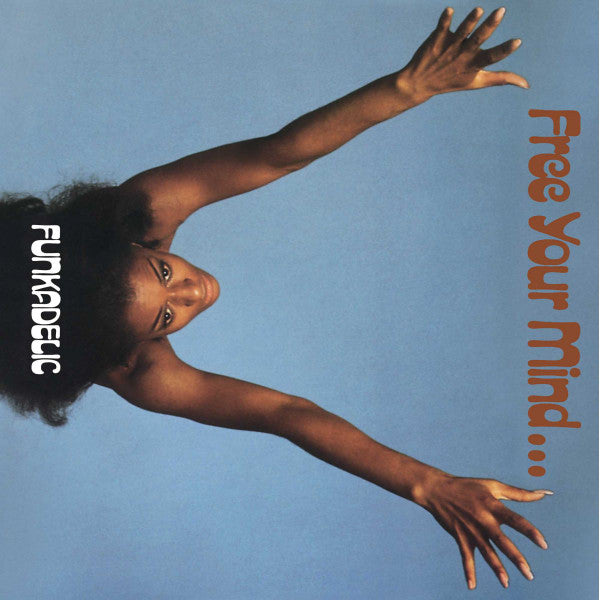 Free Your Mind... Artist Funkadelic Format:Vinyl / 12" Album blue Coloured Vinyl Label:Westbound Catalogue No:HIQLP77