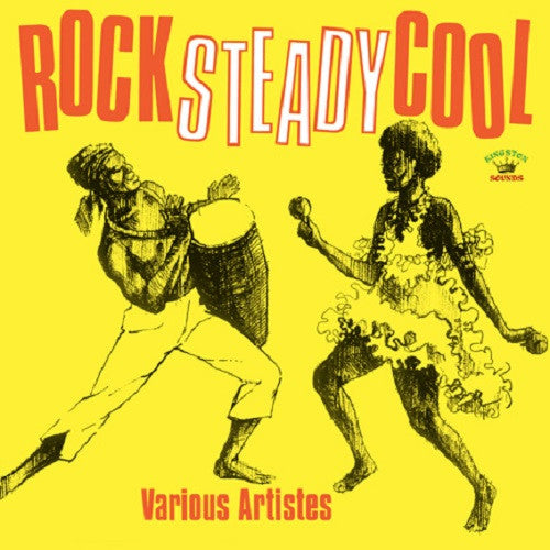 Various ‎– Rock Steady Cool Label: Kingston Sounds ‎– KSLP087 Format: Vinyl, LP