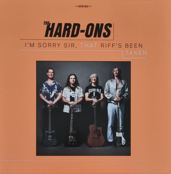 I’M SORRY SIR, THAT RIFF’S BEEN TAKEN (LP+CD) by HARD ONS Vinyl LP  BTRC12149   Label: BOSS TUNEAGE