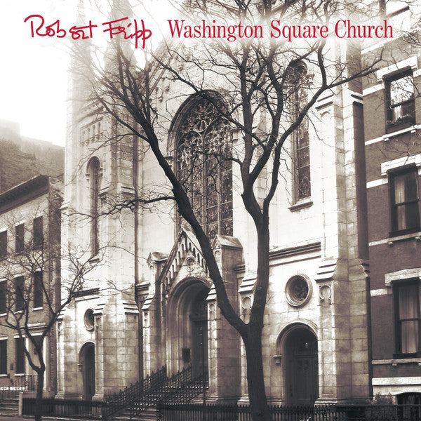 Washington Square Church Artist Robert Fripp Format: 2lp Vinyl / 12" Album