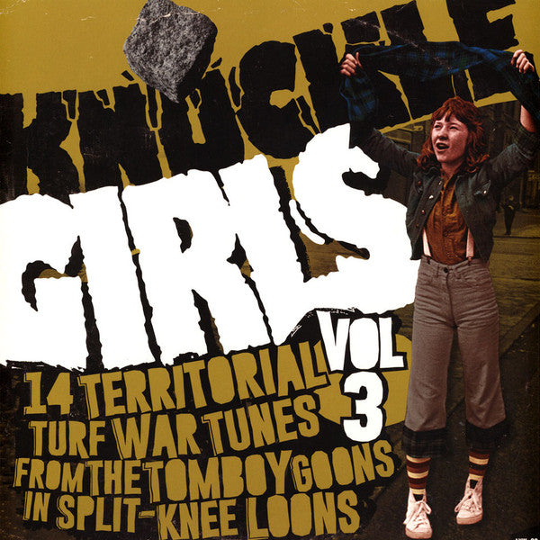 Knuckle Girls Vol. 3 (14 Territorial Turf War Tunes From The Tomb Artist VARIOUS ARTISTS Format:LP Label:ANGRY YOUNG WOMAN RECORDS Catalogue No:AYW-03